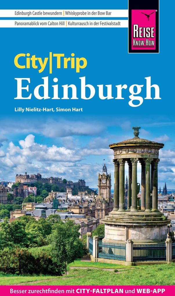 Reise Know-How CityTrip Edinburgh: Reiseführer Edinburgh mit Stadtplan und kostenloser Web-App