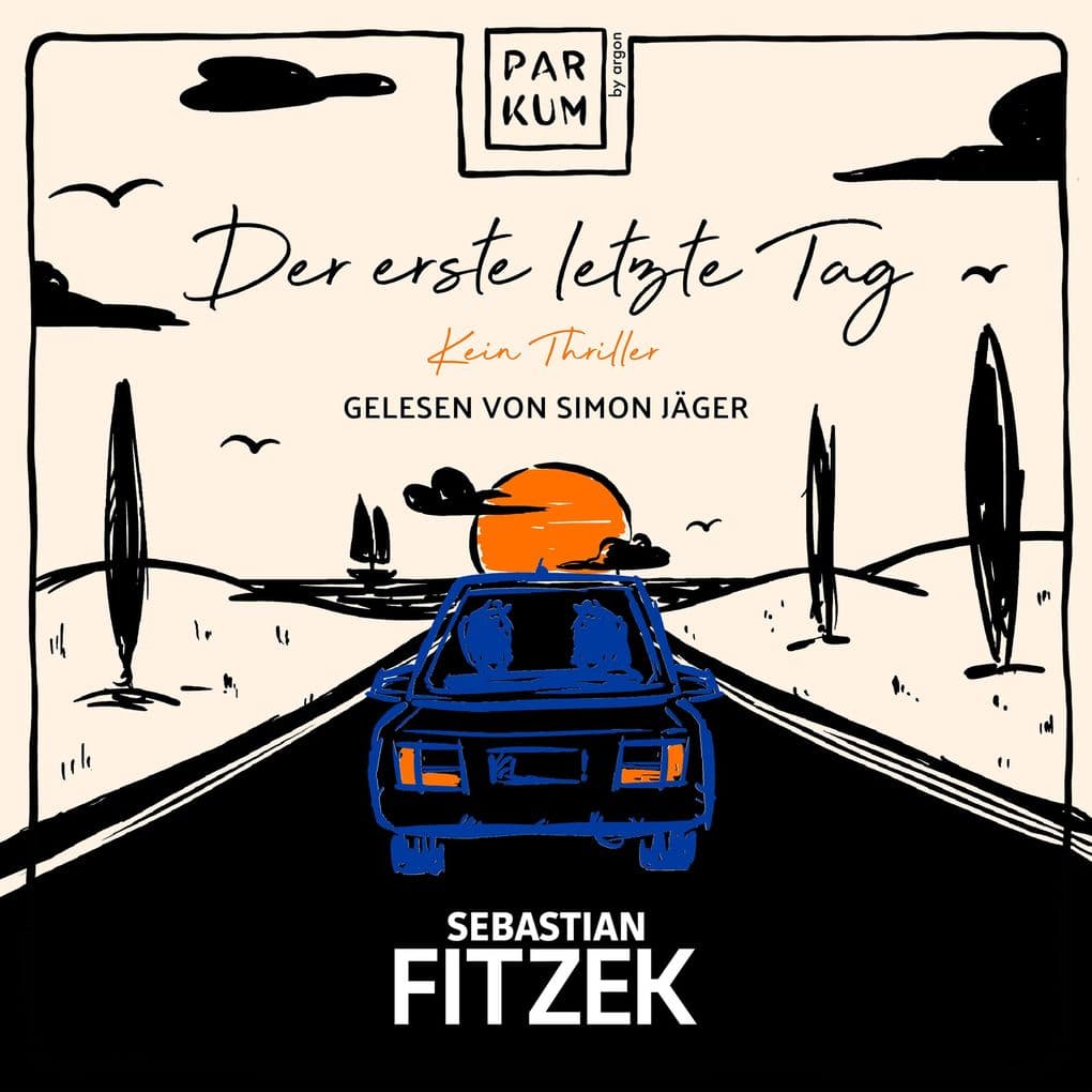 Der erste letzte Tag: Kein Thriller