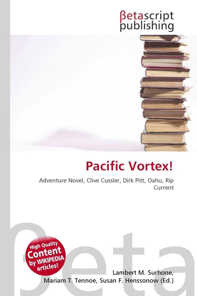 Pacific Vortex!: Adventure Novel, Clive Cussler, Dirk Pitt, Oahu, Rip Current