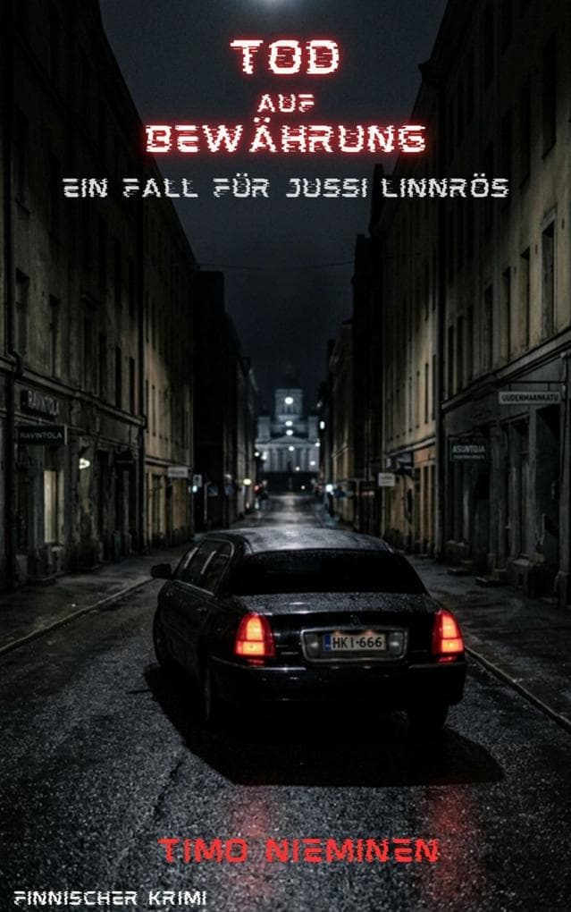 Tod auf Bewährung: Ein Fall für Jussi Linnrös