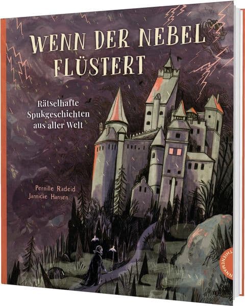 Wenn der Nebel flüstert: Rätselhafte Spukgeschichten aus aller Welt | Spannendes Gruselbuch für Kinder ab 10 Jahren