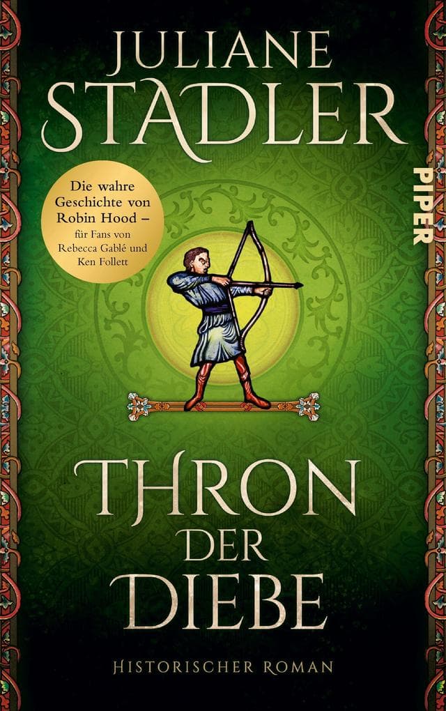 Thron der Diebe: Historischer Roman | Die wahre Geschichte von Robin Hood