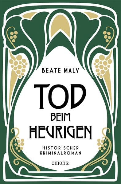Tod beim Heurigen: Zwischen Heurigenkultur, Geheimnissen und menschlichen Abgründen. Wien in den 1920ern - Historischer Kriminalroman