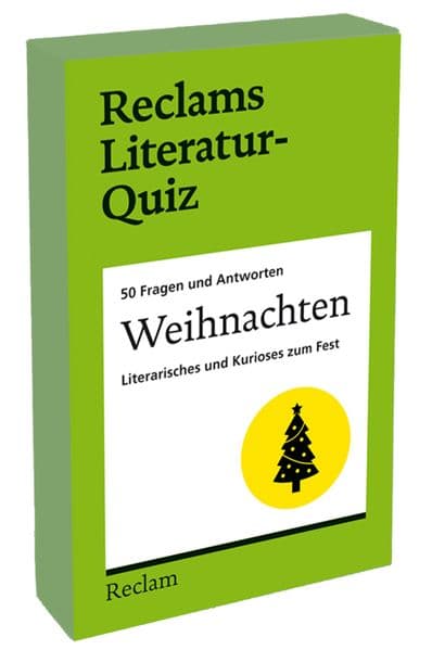 Weihnachten. Literarisches und Kurioses zum Fest. 50 Fragen und Antworten für Büchermenschen: [Reclams Literatur-Quiz] - 54 Karten in einer Quizbox (7 x 11 cm) / 14-99 Jahren / Erwachsene