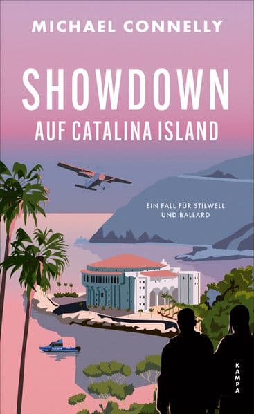 Showdown auf Catalina Island: Ein Fall für Stilwell und Ballard