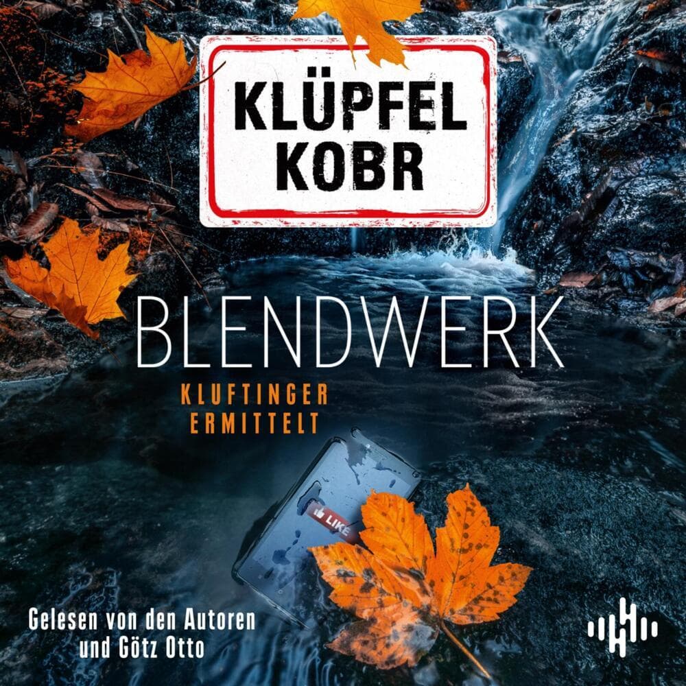 Blendwerk (Ein Kluftinger-Krimi 14): Kluftinger ermittelt