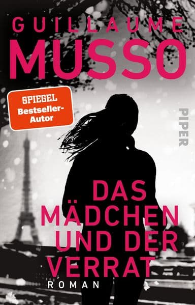 Das Mädchen und der Verrat: Roman | Atemberaubende Spannung des SPIEGEL-Bestsellerautors