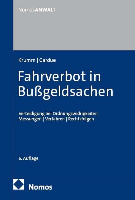 Fahrverbot in Bußgeldsachen: Verteidigung bei Ordnungswidrigkeiten | Messungen | Verfahren | Rechtsfolgen