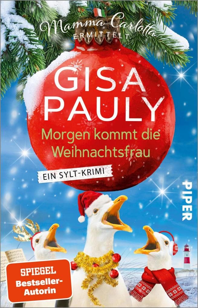 Morgen kommt die Weihnachtsfrau: Ein Sylt-Krimi | Mamma Carlotta feiert Weihnachten