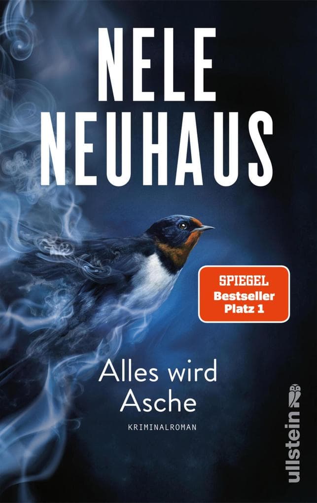 Alles wird Asche: Kriminalroman