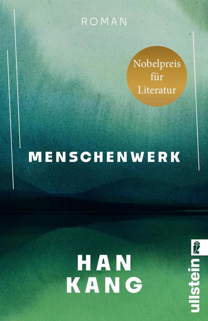Menschenwerk: Roman