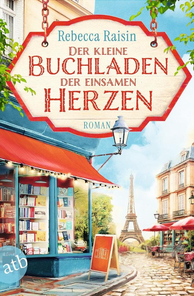 Der kleine Buchladen der einsamen Herzen: Roman