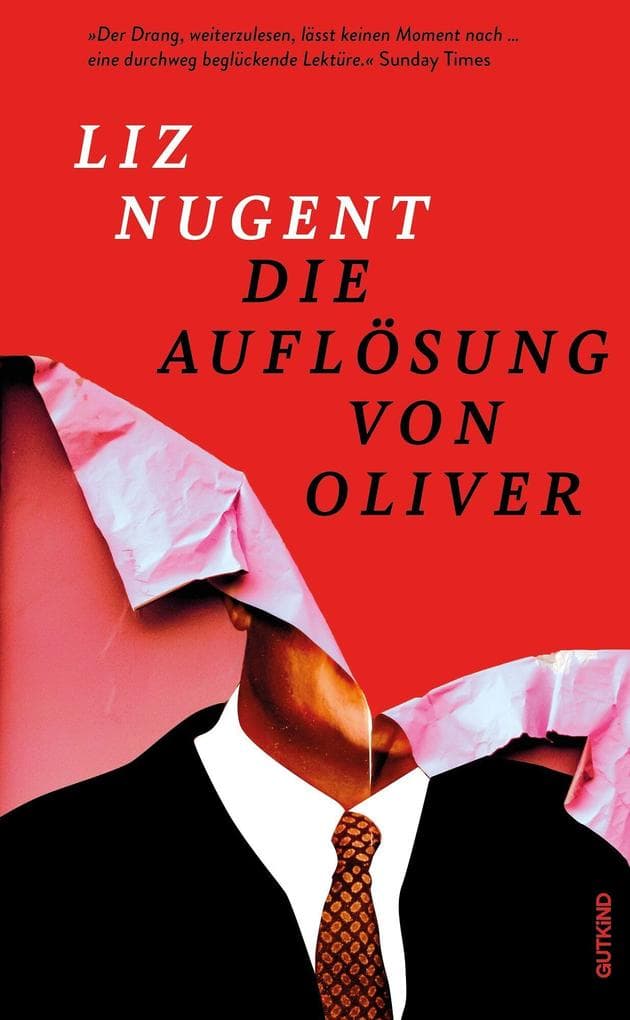 Die Auflösung von Oliver: Roman | Das Debüt der irischen Kultautorin, endlich wieder verfügbar - Neuausgabe