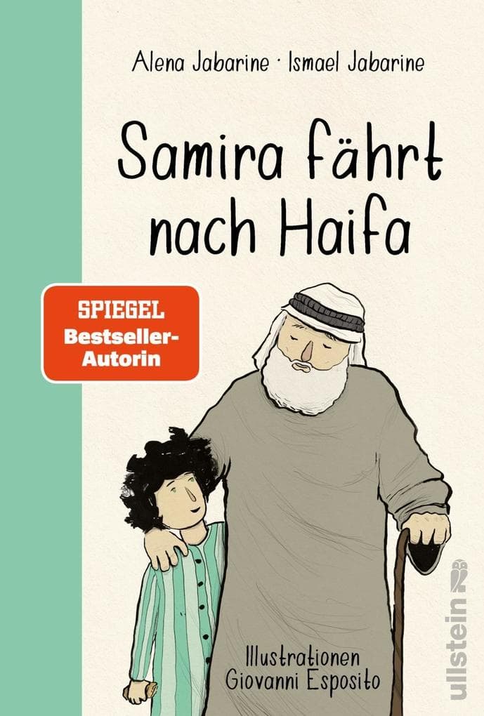 Samira fährt nach Haifa: Kindheit in Palästina einfühlsam erzählt