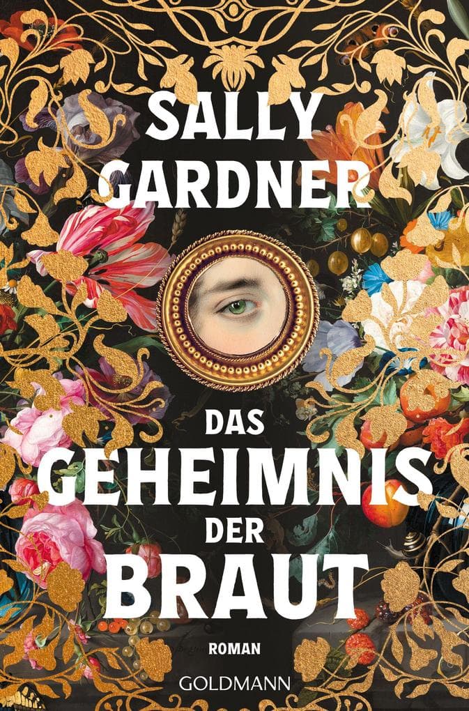 Das Geheimnis der Braut: Roman