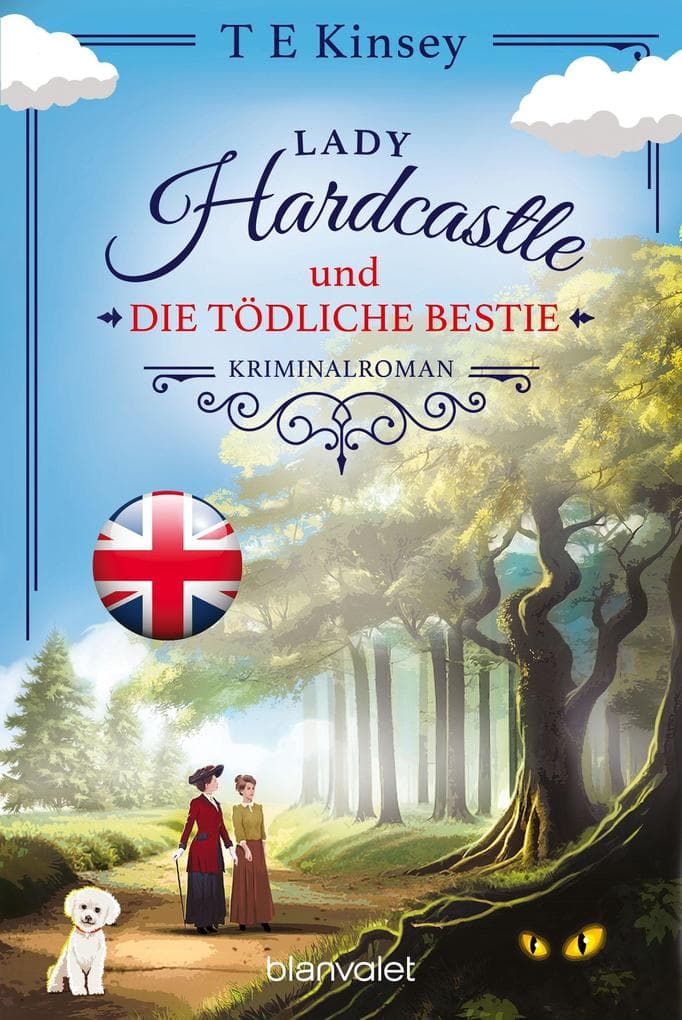 Lady Hardcastle und die tödliche Bestie: Kriminalroman - Cosy Crime trifft auf britisches Flair und rüstige Ermittlerin!