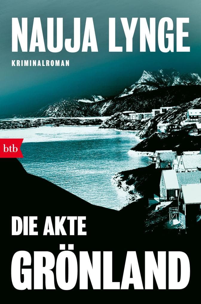 Die Akte Grönland: Kriminalroman