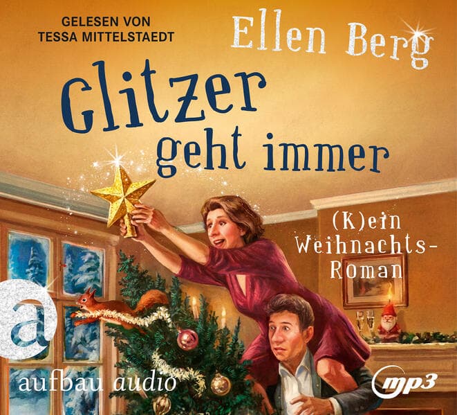 Glitzer geht immer: (K)ein Weihnachts-Roman