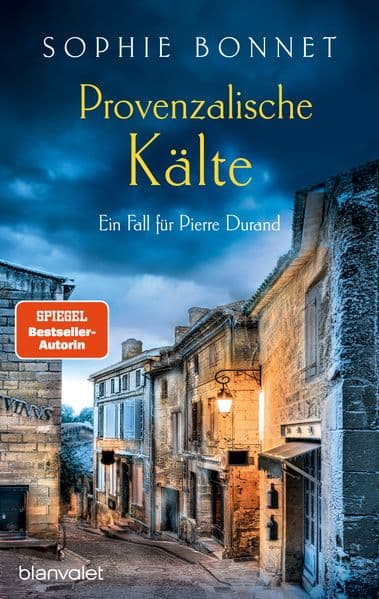 Provenzalische Kälte: Ein Fall für Pierre Durand