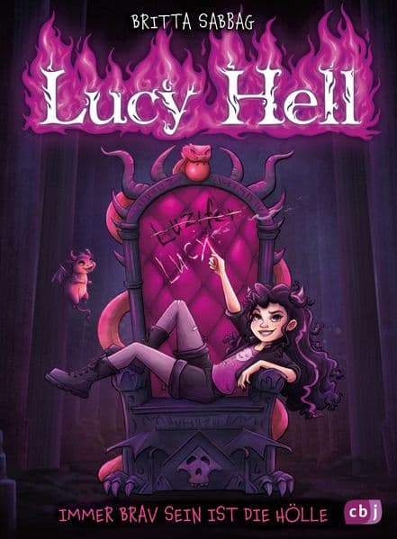Lucy Hell: Immer brav sein ist die Hölle - Start des höllischen Lesevergnügens ab 8 Jahren
