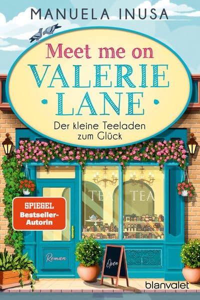 Meet me on Valerie Lane - Der kleine Teeladen zum Glück: Roman - Die cosy Romance voller Herzklopfen und kuscheligem Oxford-Setting!