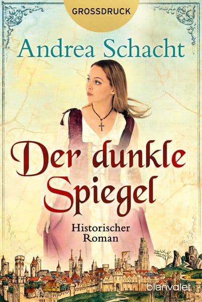Der dunkle Spiegel: Historischer Roman - Der Bestseller - in großer Schrift (Großdruck)