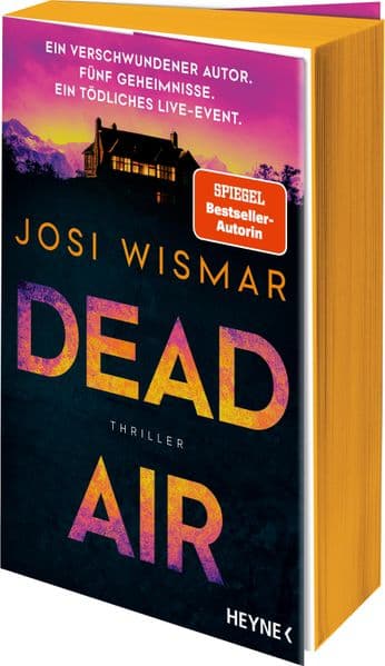 Dead Air: Thriller - Der erste Thriller von SPIEGEL-Bestsellerautorin Josi Wismar für alle Fans von True-Crime-Podcasts und twistreichen Thrillern