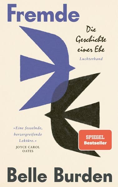 Fremde: Die Geschichte einer Ehe - Der gefeierte #1-New York Times-Bestseller
