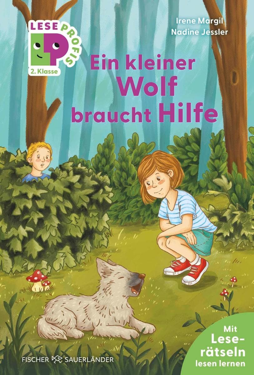 Leseprofis - Ein kleiner Wolf braucht Hilfe, 2. Klasse: Kinderbuch für Erstleser ab 7 Jahren