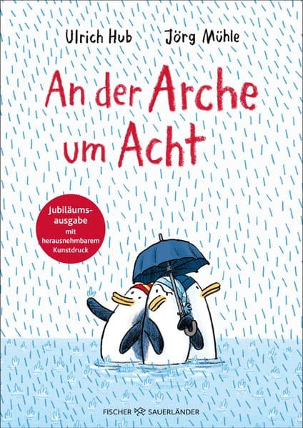 An der Arche um Acht: Neuausgabe des humorvollen und philosophischen Klassikers über die Arche Noah ab 5. Mit herausnehmbarer Illustration von Jörg Mühle.