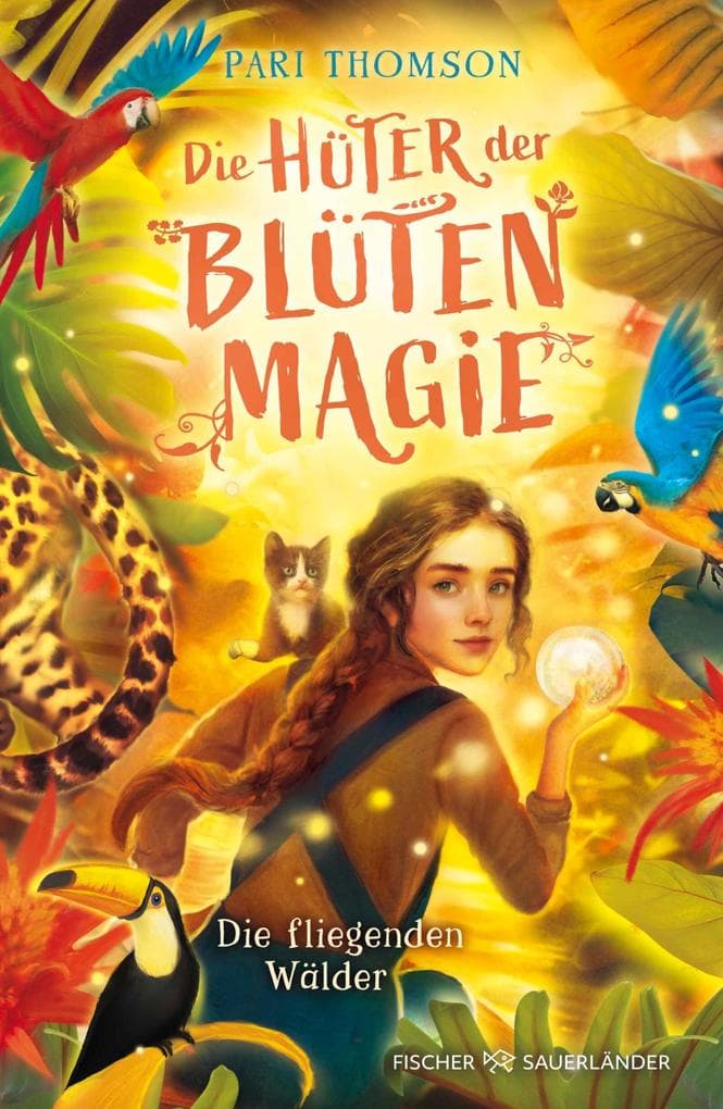 Die Hüter der Blütenmagie - Die fliegenden Wälder: Fortsetzung des spannenden Fantasy-Abenteuers eine starke Heldin und die Liebe zur Natur ab 10