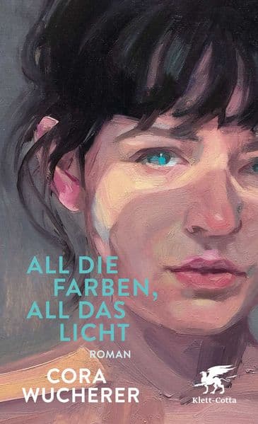 All die Farben, all das Licht: Roman | 'Eine Geschichte voller Emotionen - großartig und beeindruckend erzählt.' Christine Westermann, WDR 2