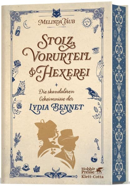 Stolz, Vorurteil und Hexerei: Die skandalösen Geheimnisse der Lydia Bennet | In limitierter Erstauflage mit wunderschön gestaltetem Farbschnitt