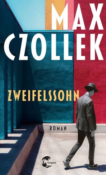 Zweifelssohn: Roman