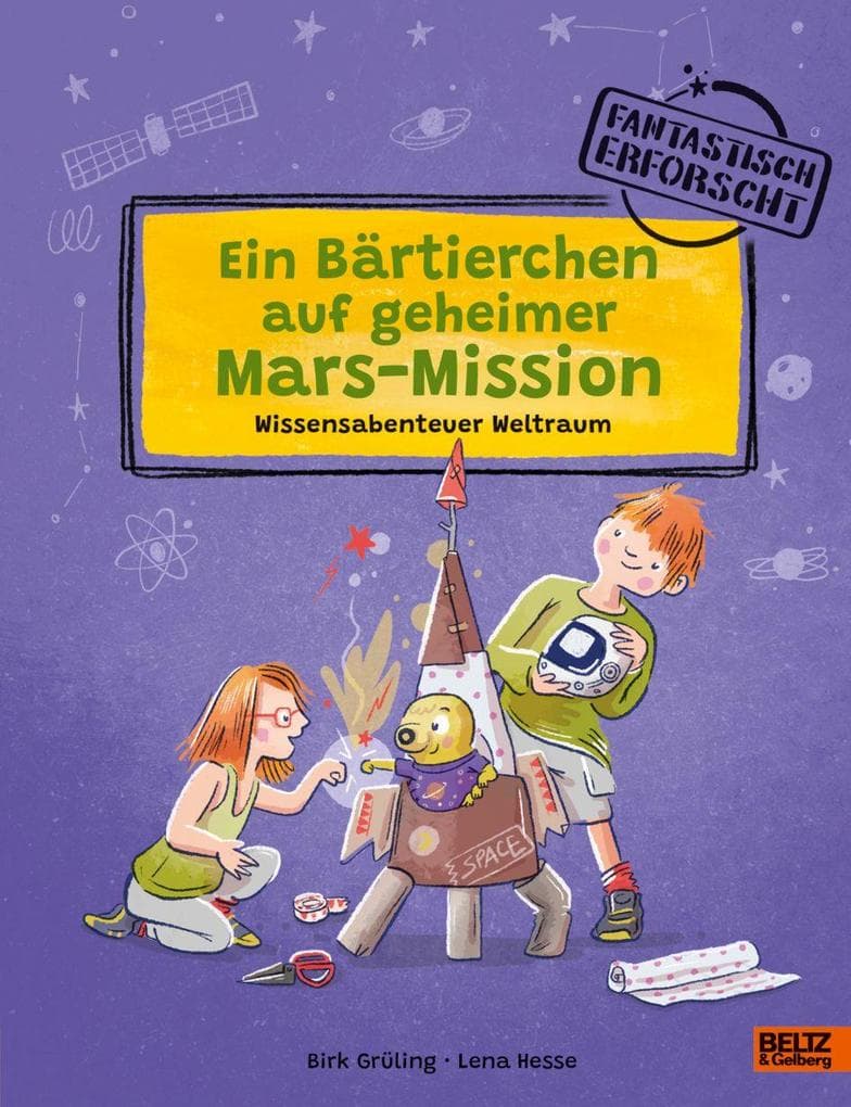 Ein Bärtierchen auf geheimer Mars-Mission: Wissensabenteuer Weltraum