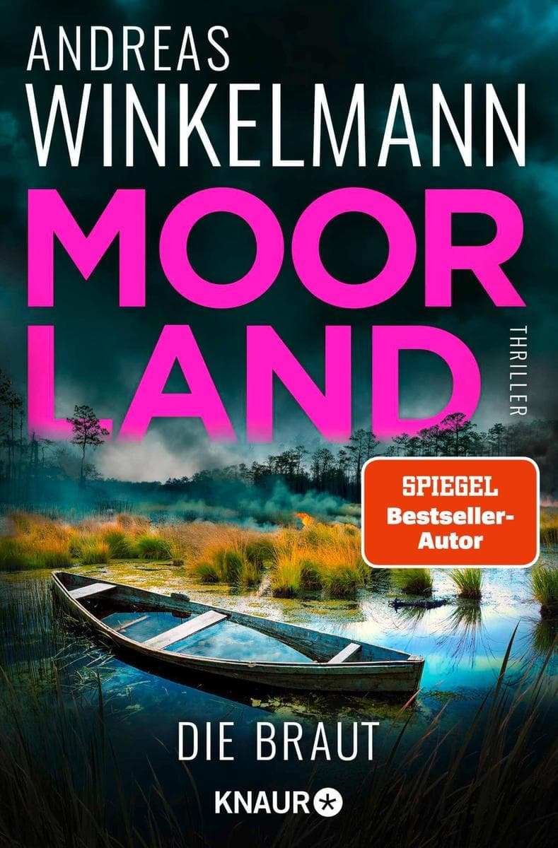 Moorland. Die Braut: Thriller