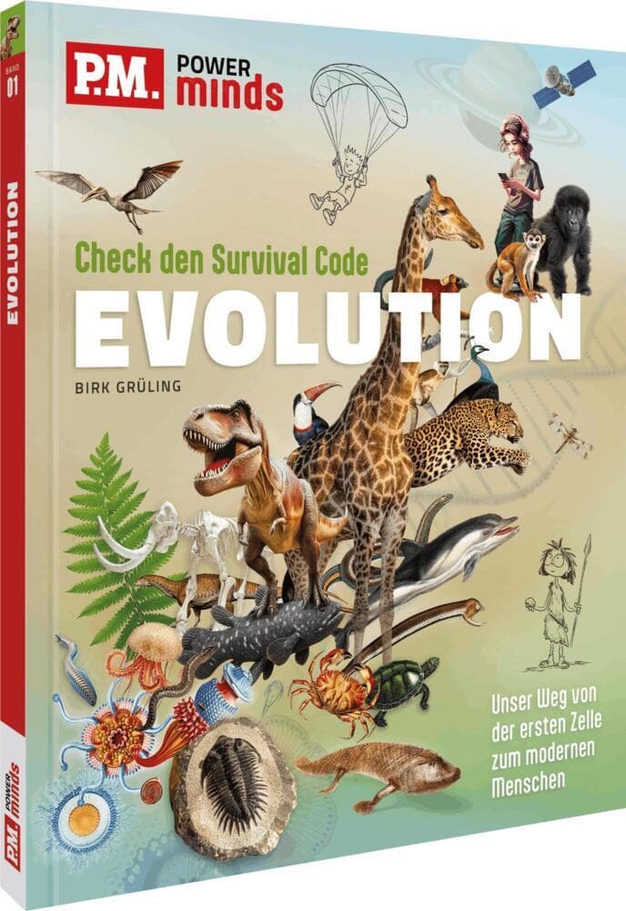 P.M. Power Minds: Evolution - Check den Survival Code: Unser Weg von der ersten Zelle zum modernen Menschen