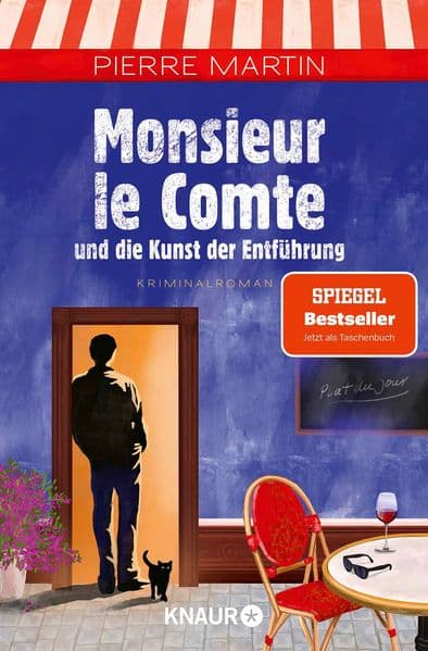 Monsieur le Comte und die Kunst der Entführung: Kriminalroman | Band 3 der Cosy Crime- und Spiegel Bestseller-Krimi-Reihe