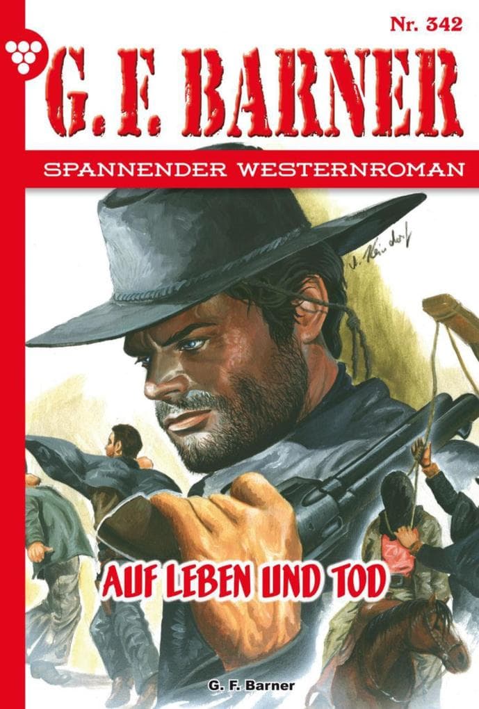 Auf Leben und Tod: G.F. Barner 342 - Western