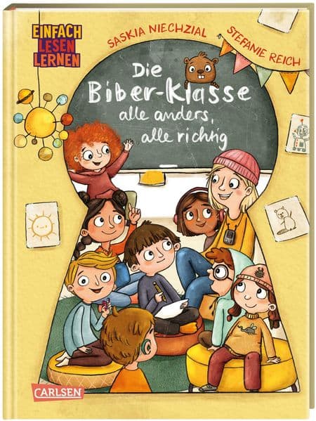 Die Biber-Klasse: Alle anders, alle richtig: Einfach Lesen Lernen