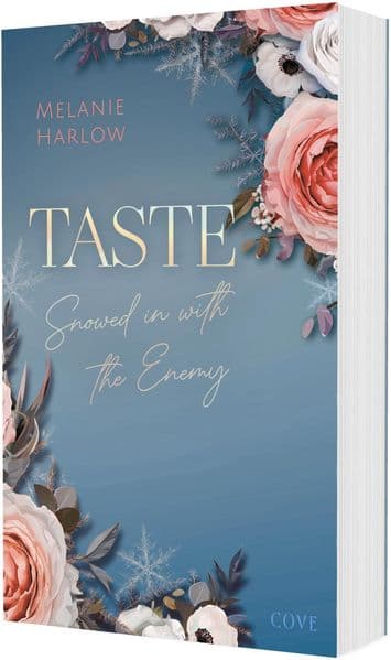 Taste (New Beginnings at Cloverleigh Farms 2): Snowed in with the Enemy