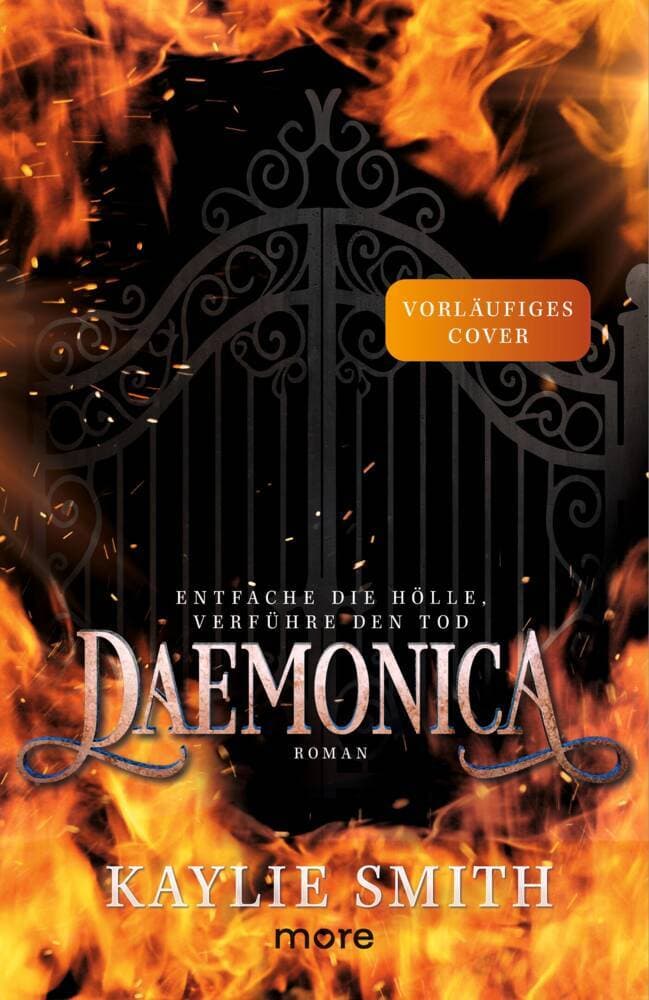 Daemonica - Entfache die Hölle, verführe den Tod: Roman | Limitiert: gestalteter Buchschnitt exklusiv in der 1. Auflage.