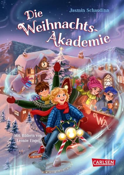 Die Weihnachtsakademie: Eine funkelnde Weihnachtsgeschichte voller Abenteuerspaß, Nordlichtglanz und zauberhafter Illustrationen für Mädchen und Jungs ab 8