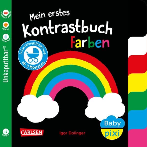 Baby Pixi (unkaputtbar) 170: Mein erstes Kontrastbuch: Farben: Erste Bilder ab 3 Monaten | Unzerstörbares Baby-Buch ab 3 Monaten mit farbigem Register