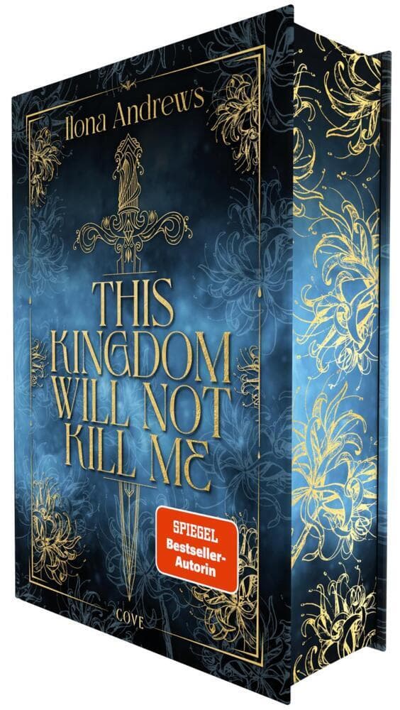 This Kingdom Will Not Kill Me (Maggie the Undying 1): Eine unsterbliche Heldin kämpft um ein Königreich - epische Romantasy voller Magie, Intrigen und tödlicher Gefahren