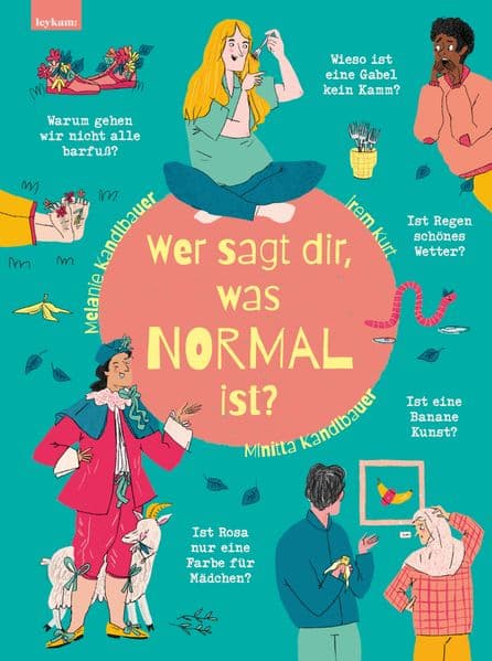 Wer sagt dir, was normal ist?
