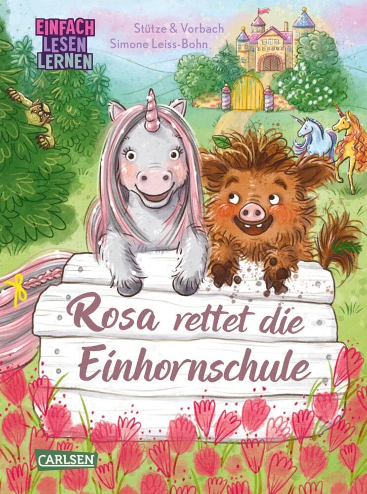 Rosa rettet die Einhornschule: Einfach Lesen Lernen