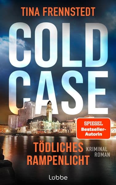COLD CASE - Tödliches Rampenlicht: Eine Mordserie erschüttert den ESC in Malmö. Der neue Kriminalroman von Schwedens COLD-CASE-Expertin - Band 5