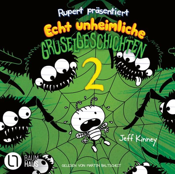 Rupert präsentiert: Echt unheimliche Gruselgeschichten 2: . Ungekürzt.
