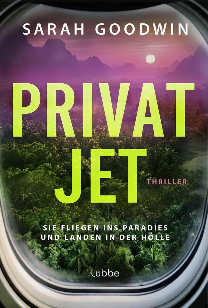Privatjet: Sie fliegen ins Paradies - und landen in der Hölle. Fesselnder Survivalthriller für Fans von THE WHITE LOTUS . Thriller
